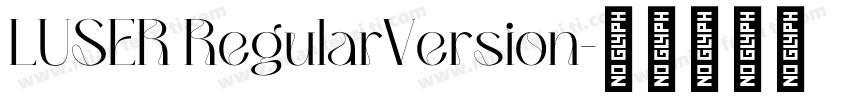 LUSER RegularVersion字体转换